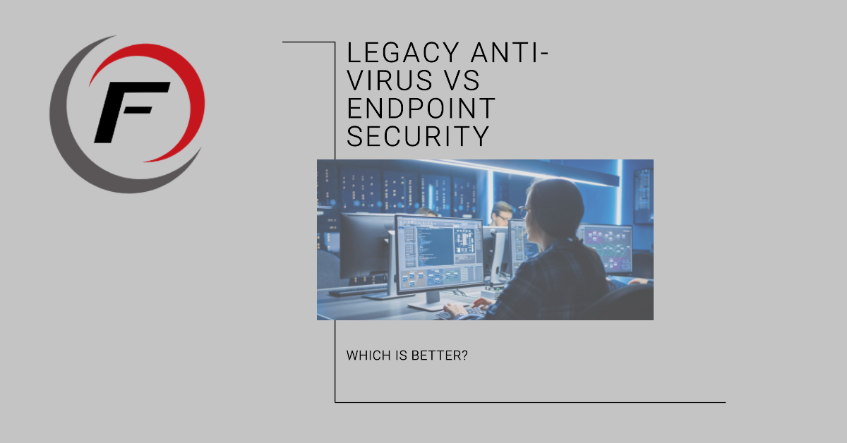 https://fusetg.com/wp-content/uploads/2023/04/Legacy-Anti-Virus-vs-Endpoint-Security-1.png